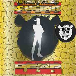 Sugar Bear - It's Hot flac album