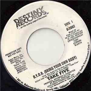 Take Five - B.Y.O.B. (Bring Your Own Body) flac album