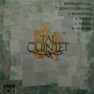 Tal Quintet / Spyros Mayropoulos, Yiannis Konstantinidis, Dionysios Visvardis, Alekos Xenos, Giorgos Minas, Vassilis Tenidis - Work Of Greek Composers For Woodwind Quintet / Έργα Ελλήνων Συνθετών Για Κουιντέτο Ξύλινων Πνευστών flac album