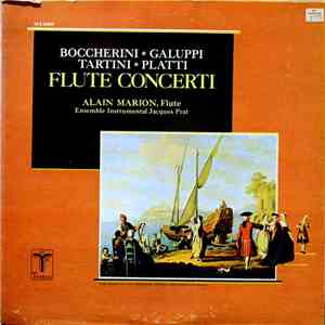 Tartini, Platti, Boccherini, Galuppi, Alain Marion - Il Flauto (4 Concerti Per Flauto E Archi) flac album