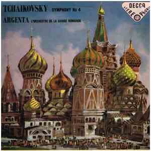 Tchaikovsky, Argenta, L'Orchestre De La Suisse Romande - Symphony No 4 flac album