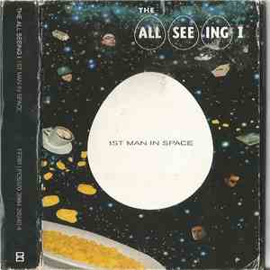 The All Seeing I - 1st Man In Space flac album