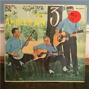 The Ambletown 3 - The Ambletown Three flac album