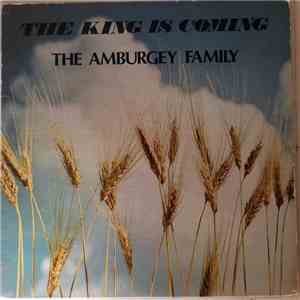 The Amburgey Family - The King Is Coming flac album