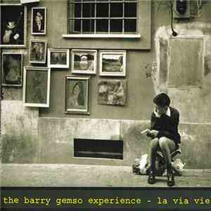 The Barry Gemso Experience - La Via Vie flac album