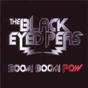 The Black Eyed Peas - Boom Boom Pow flac album