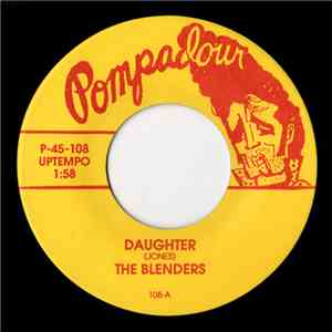The Blenders , The Rays  - Daughter / Magic Moon flac album