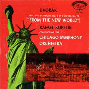 The Chicago Symphony Orchestra, Antonín Dvořák - Dvorak Largo flac album