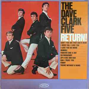 The Dave Clark Five - The Dave Clark Five Return! flac album