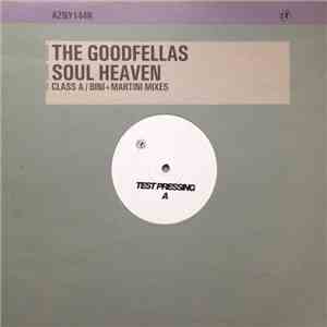 The Goodfellas  - Soul Heaven flac album