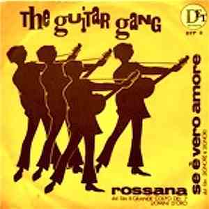 The Guitar Gang - Rossana / Se È Vero Amore flac album