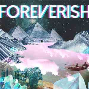 The High Dials - Foreverish flac album