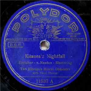 The Kilauea's Hawai Orchestra - Kilauea's Nightfall / Sweet Hawaiian Chimes flac album
