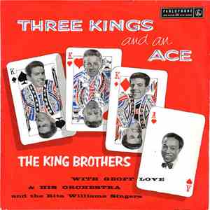 The King Brothers With Geoff Love & His Orchestra - Three Kings And An Ace flac album
