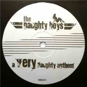 The Naughty Boys - A Very Naughty Anthem flac album