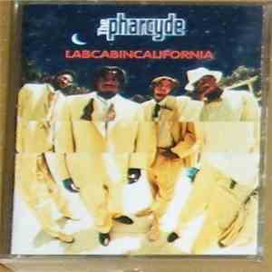 The Pharcyde - Labcabincalifornia (Clean Version) flac album