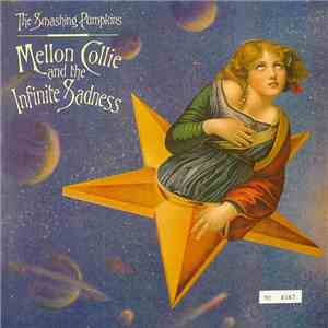 The Smashing Pumpkins - Mellon Collie And The Infinite Sadness flac album