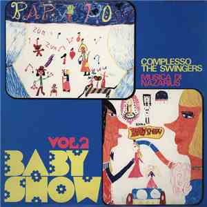 The Swingers  - Baby Show Vol. 2 flac album