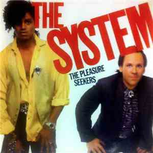 The System - The Pleasure Seekers flac album