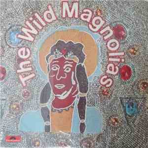 The Wild Magnolias With The New Orleans Project - The Wild Magnolias flac album