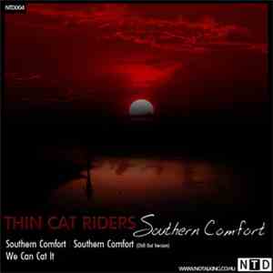 Thin Cat Riders - Southern Comfort flac album