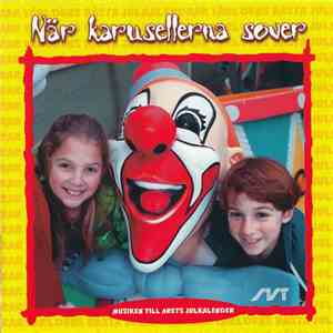 Thomas Darelid, Hans Alfredson - När Karusellerna Sover flac album