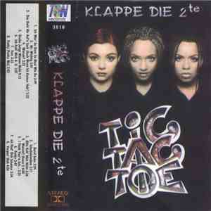 Tic Tac Toe  - Klappe Die 2te flac album
