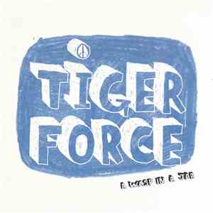 Tiger Force - A Wasp In A Jar flac album