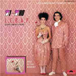 Ti-Tho - L.C.B.A.P. (Love Can Be A Pain) flac album