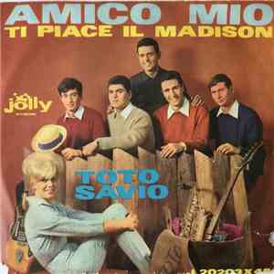 Toto Savio E Il Suo Complesso - Amico Mio flac album