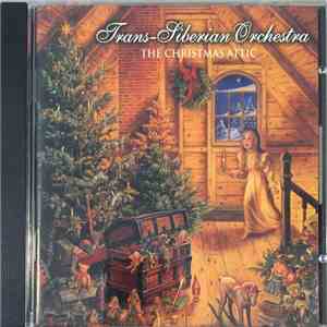 Trans-Siberian Orchestra - The Christmas Attic flac album