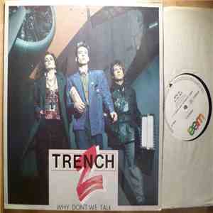 Trench Z - Why Don't We Talk flac album