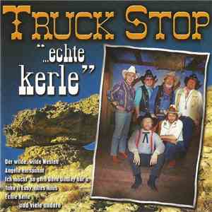Truck Stop  - ...Echte Kerle flac album