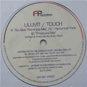 Uluvit/Touch - So Alive / Hysterical Yoda flac album