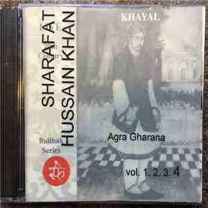 Ustad Sharafat Hussain Khan - Agra Gharana - vol. 4 flac album
