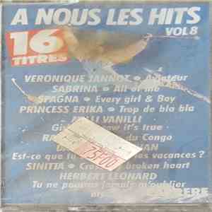 Various - A Nous Les Hits Vol 8 flac album