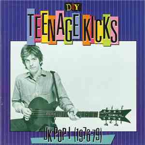 Various - DIY: Teenage Kicks - UK Pop I (1976-79) flac album