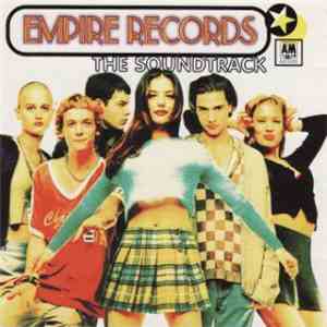 Various - Empire Records - The Soundtrack flac album