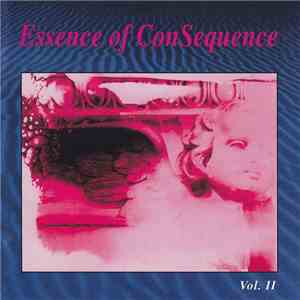Various - Essence Of Consequence Vol. II flac album