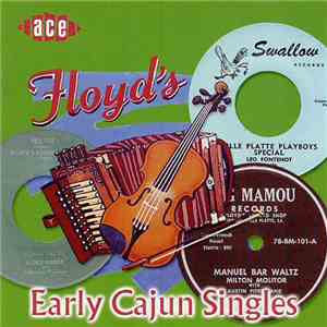 Various - Floyd's Early Cajun Singles flac album
