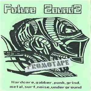 Various - Future Zoundz Vol. 1 flac album