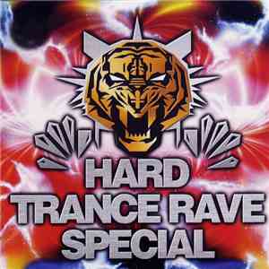 Various - Hard Trance Rave Special flac album