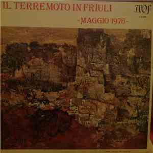 Various - Il Terremoto In Friuli Maggio 1976 flac album