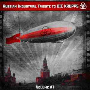 Various - Russian Industrial Tribute To Die Krupps flac album
