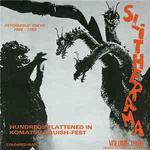 Various - Slitherama! Volume Three flac album