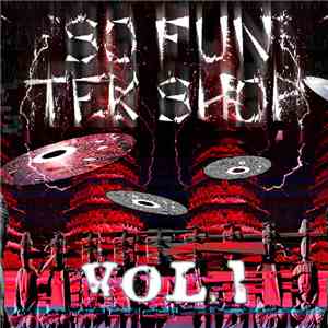 Various - So Fun Tek - Vol. 1 flac album