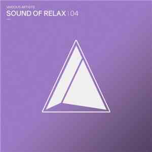 Various - Sound Of Relax Vol. 04 flac album