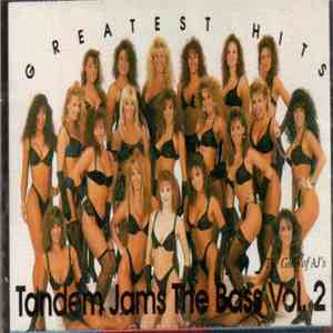 Various - Tandem Jams The Bass Vol. 2 flac album
