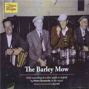 Various - The Barley Mow. Field Recordings And A Film. flac album