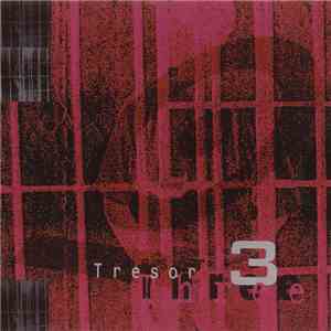 Various - Tresor 3 flac album